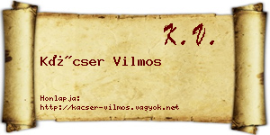 Kácser Vilmos névjegykártya