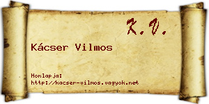 Kácser Vilmos névjegykártya